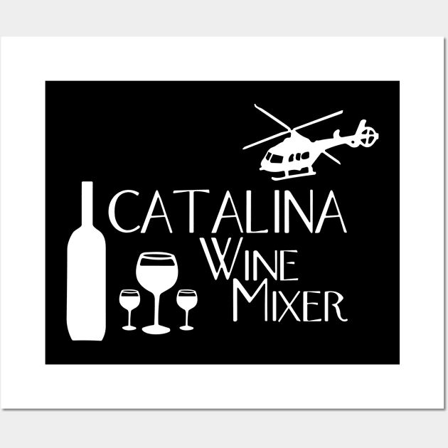 Catalina Wine Mixer Wall Art by themodestworm